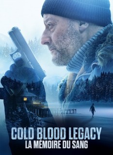 Voir Cold blood legacy - la mémoire du sang en streaming sur Filmo