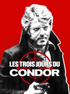 Voir Les trois jours du Condor (Version restaurée) en streaming sur Filmo