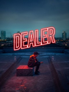 Voir Dealer en streaming sur Filmo