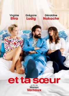 Voir Et ta soeur en streaming sur Filmo