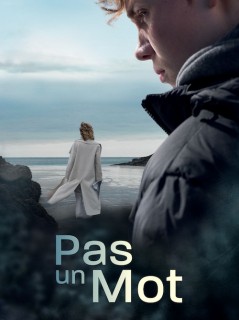 Voir Pas un mot en streaming sur Filmo