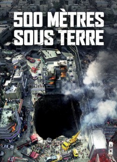 Voir 500 mètres sous terre en streaming sur Filmo