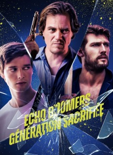 Voir Echo Boomers - Génération sacrifiée en streaming sur Filmo