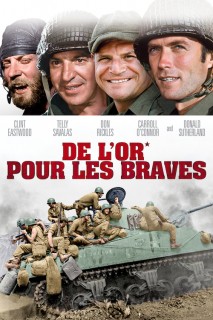 Voir De l'or pour les braves en streaming sur Filmo