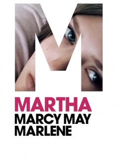 Voir Martha Marcy May Marlene en streaming sur Filmo