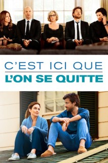 Voir C'est ici que l'on se quitte en streaming sur Filmo