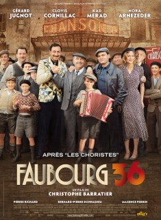 Voir Faubourg 36 en streaming sur Filmo