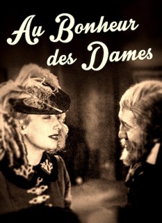 Voir Au bonheur des dames (Version restaurée)  en streaming sur Filmo