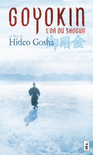 Voir Goyokin, l'or du shogun en streaming sur Filmo