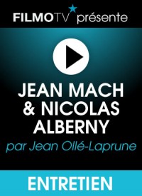 Voir Jean Mach & Nicolas Alberny en streaming et VOD