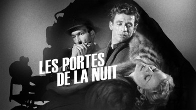 Voir Les portes de la nuit (version restaurée) en streaming et VOD