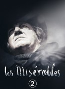 Voir Les misérables : 2 - les thénardier (version restaurée) en streaming et VOD