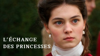 Voir L'échange des princesses en streaming et VOD