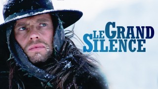 Voir Le Grand Silence en streaming et VOD