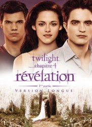 Voir Twilight, chapitre 4 : révélation, 1re partie (version longue) en streaming et VOD