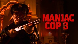 Voir Maniac Cop 3 en streaming et VOD