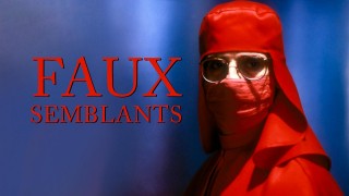 Voir Faux semblants en streaming et VOD