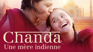 Voir Chanda une mère indienne en streaming et VOD