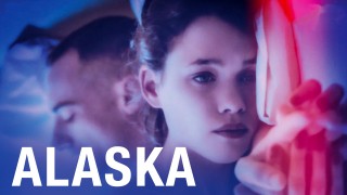 Voir Alaska en streaming et VOD