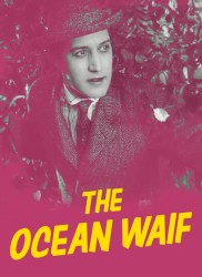 Voir The Ocean Waif en streaming et VOD