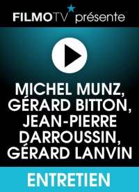 Voir M. Munz, G. Bitton, JP. Darroussin, G. Lanvin en streaming et VOD