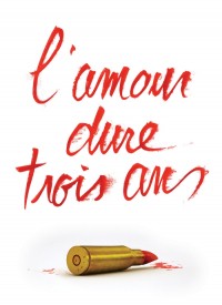 Voir L'amour dure trois ans en streaming et VOD