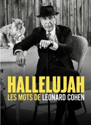 Voir Hallelujah, les mots de Leonard Cohen en streaming et VOD