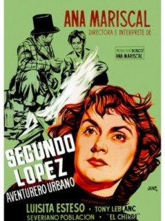 Voir Segundo López, aventurier urbain en streaming sur Filmo