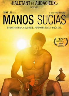 Voir Manos Sucias en streaming sur Filmo