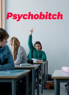 Voir Psychobitch en streaming sur Filmo