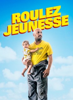 Voir Roulez jeunesse en streaming sur Filmo