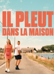 Voir Il pleut dans la Maison en streaming et VOD