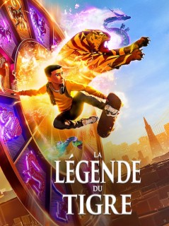 Voir La Légende du Tigre en streaming sur Filmo