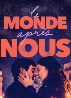 Voir Le monde après nous en streaming sur Filmo