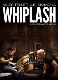 Voir Whiplash en streaming et VOD