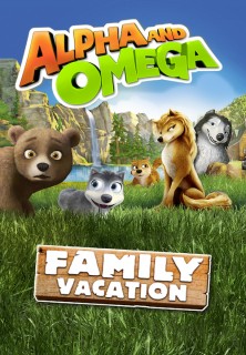 Voir Alpha and omega: family vacation en streaming sur Filmo