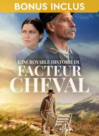 Voir L'incroyable histoire du facteur cheval en streaming et VOD