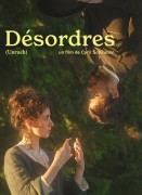 Voir Désordres en streaming et VOD