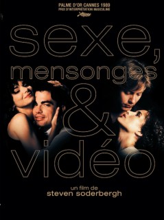 Voir Sexe, mensonges et vidéo en streaming sur Filmo