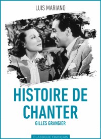 Voir Histoire de chanter en streaming et VOD