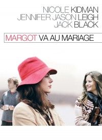 Voir Margot va au mariage en streaming et VOD