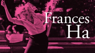 Voir Frances ha en streaming et VOD