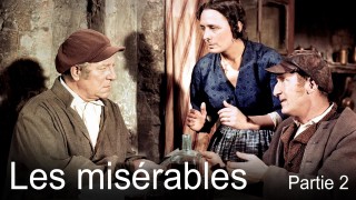 Voir Les Misérables - Epoque 2 en streaming et VOD