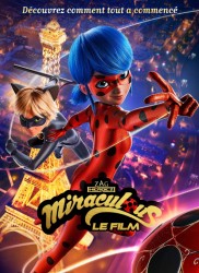 Voir Miraculous, le Film en streaming et VOD