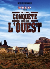 Voir La conquête de l'Ouest en streaming et VOD