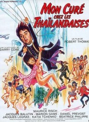 Voir Mon curé chez les thaïlandaises en streaming et VOD