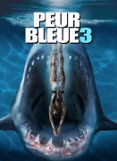 Voir Peur bleue 3 en streaming et VOD