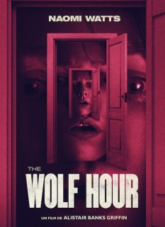 Voir The Wolf Hour en streaming sur Filmo