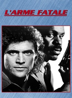 Voir L'Arme Fatale en streaming sur Filmo