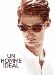 Voir Un homme idéal en streaming et VOD